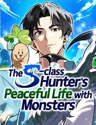 The S-Class Hunter’s Peaceful Life with Monsters PT Cover Image