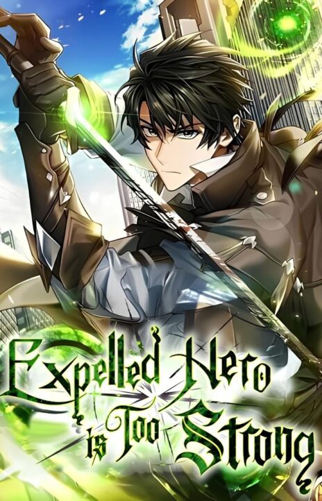 Expelled Hero Is Too Strong PT Cover Image